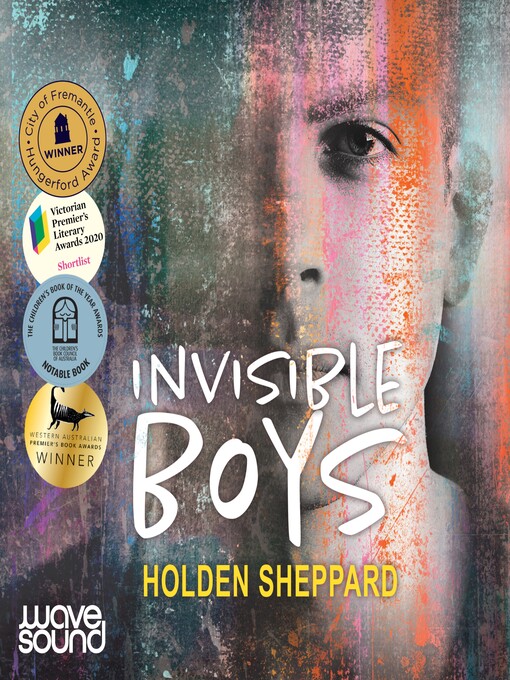 Title details for Invisible Boys by Holden Sheppard - Available